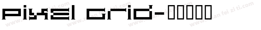 Pixel Grid字体转换